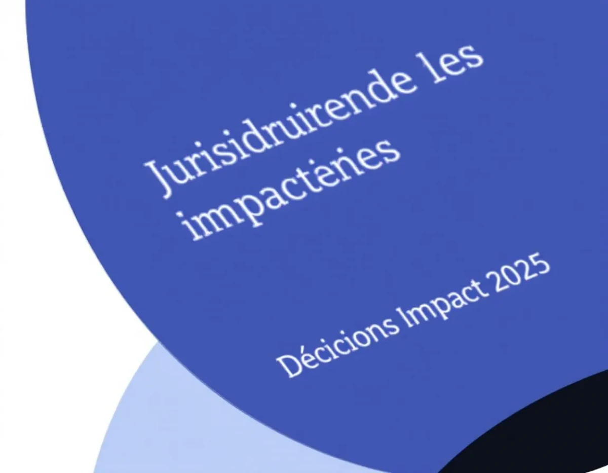 Jurisprudence 2025 : Décisions Impactantes